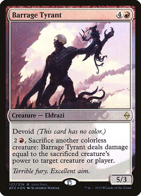 Barrage Tyrant (Rare)