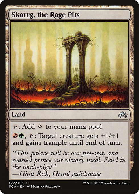 Skarrg, the Rage Pits (Uncommon)