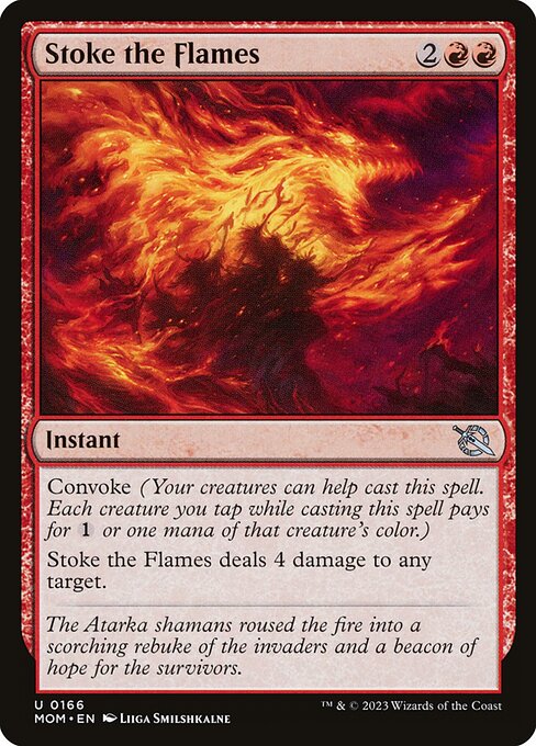 Stoke the Flames (Uncommon)