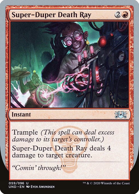 Super-Duper Death Ray (Uncommon)