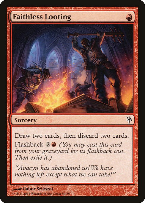 Faithless Looting (Common)