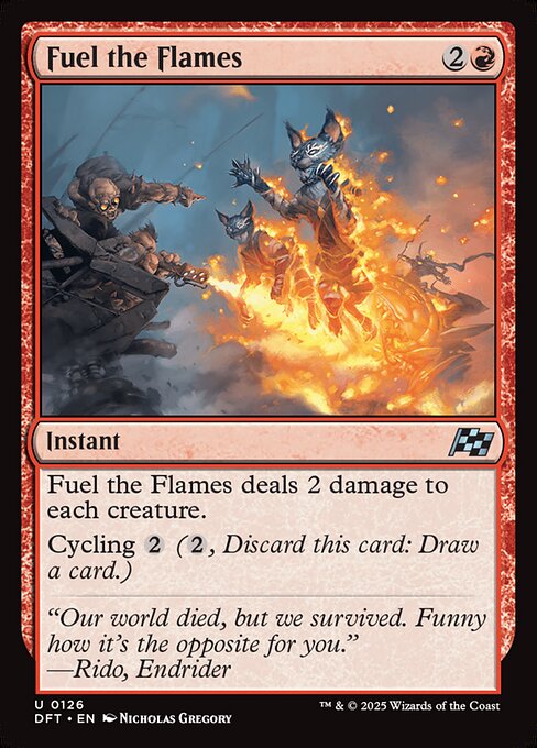 Fuel the Flames (Uncommon)
