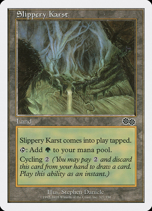 Slippery Karst (Common)