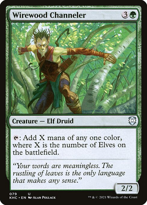Wirewood Channeler (Uncommon)