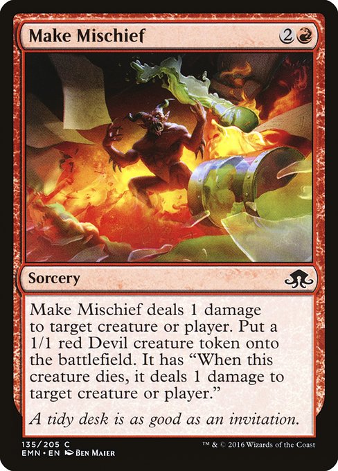 Make Mischief (Common)