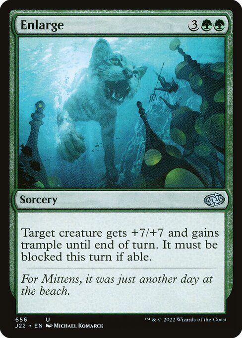 Enlarge (Uncommon)