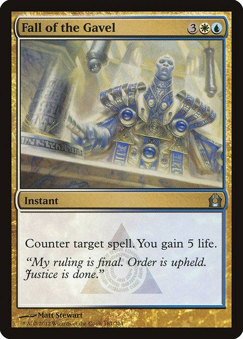 Fall of the Gavel (Uncommon)