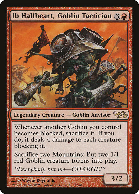 Ib Halfheart, Goblin Tactician (Rare)