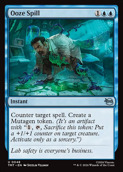 Ooze Spill (Uncommon)