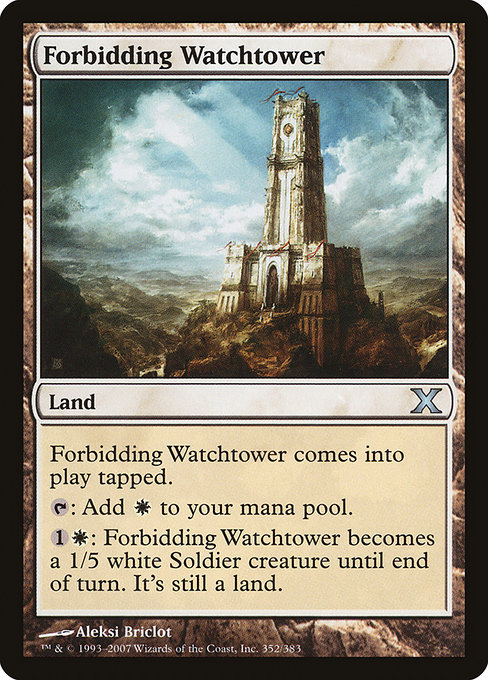 Forbidding Watchtower (Uncommon)