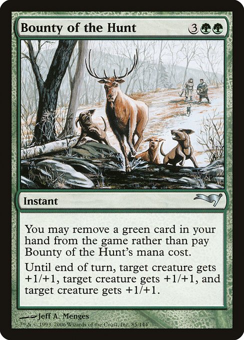 Bounty of the Hunt (Uncommon)