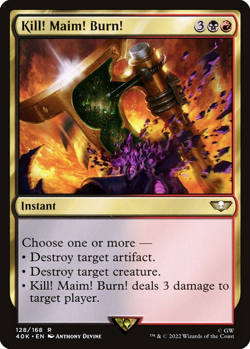 Kill! Maim! Burn! (Rare)