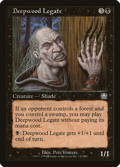 Deepwood Legate (Uncommon)