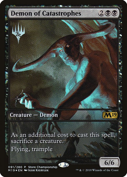 Demon of Catastrophes (Rare)