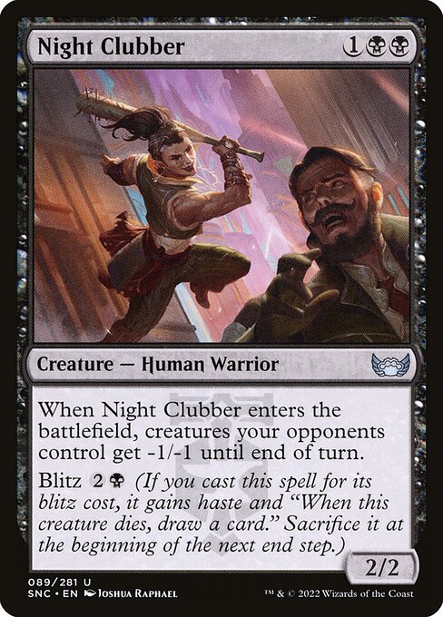 Night Clubber (Uncommon)