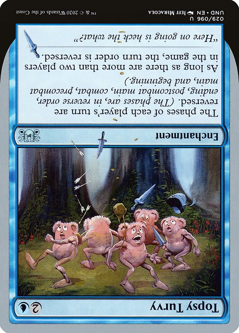 Topsy Turvy (Uncommon)