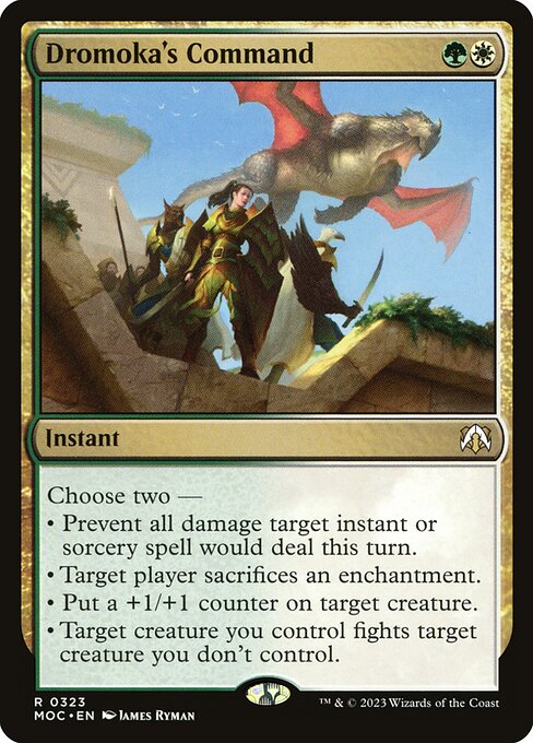 Dromoka's Command (Rare)