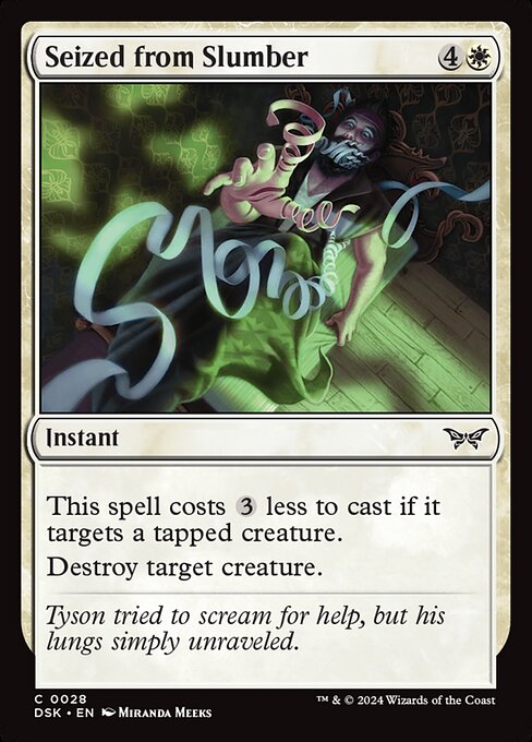 Seized from Slumber (Common)