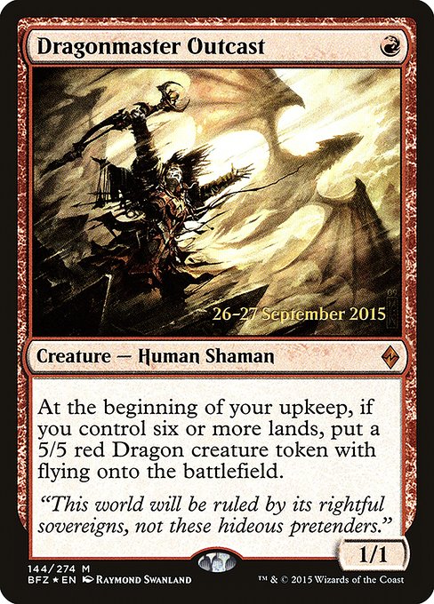 Dragonmaster Outcast (Mythic)