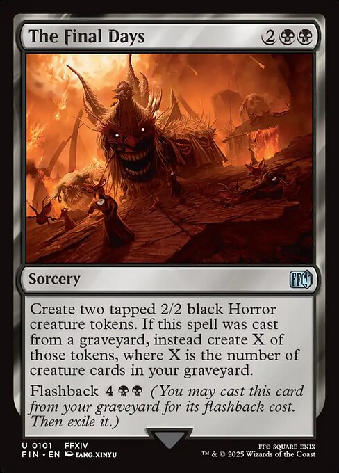The Final Days (Uncommon)