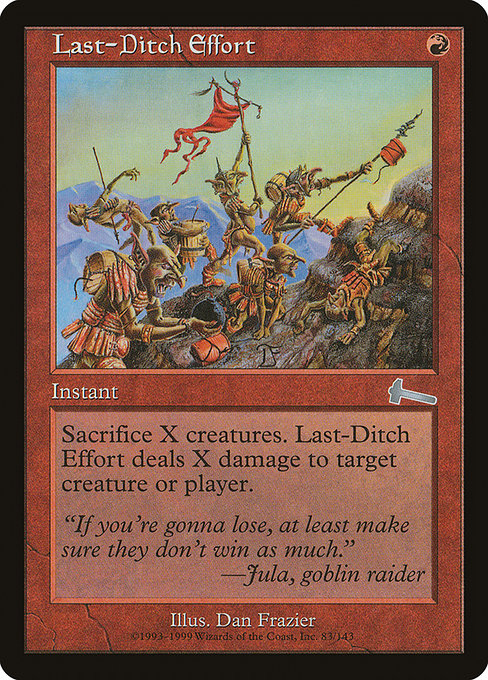 Last-Ditch Effort (Uncommon)