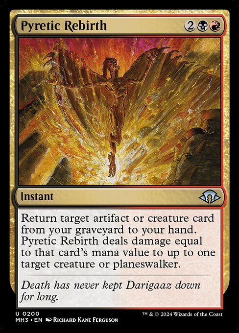 Pyretic Rebirth (Uncommon)