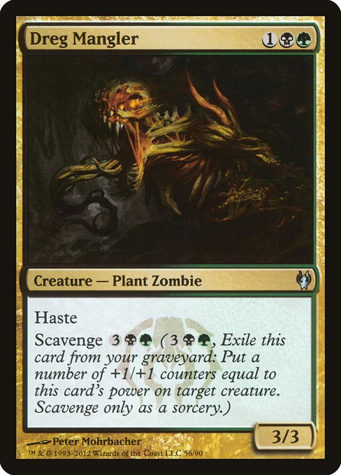 Dreg Mangler (Uncommon)