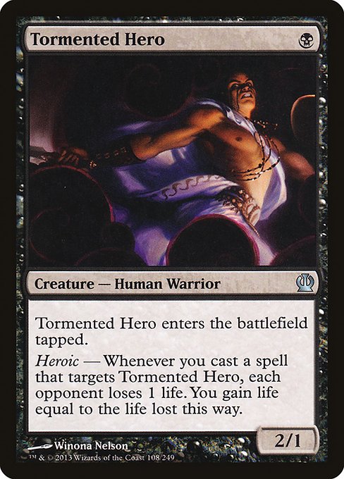 Tormented Hero (Uncommon)