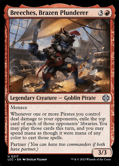 Breeches, Brazen Plunderer (Uncommon)