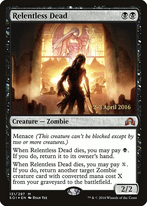 Relentless Dead (Mythic)