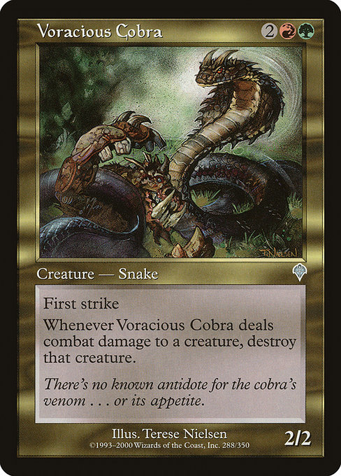 Voracious Cobra (Uncommon)