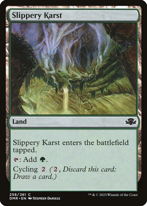 Slippery Karst (Common)