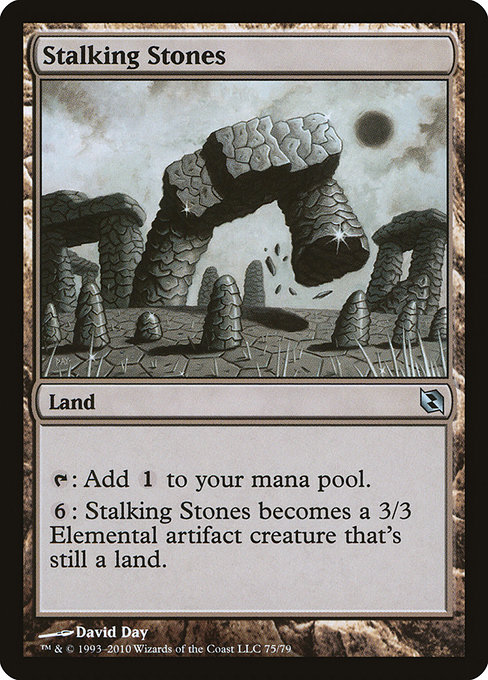 Stalking Stones (Uncommon)