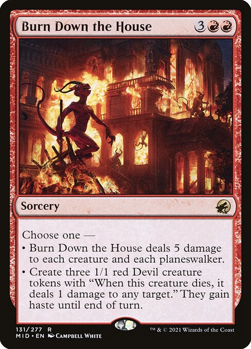 Burn Down the House (Rare)