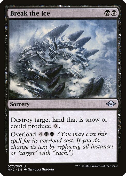 Break the Ice (Uncommon)