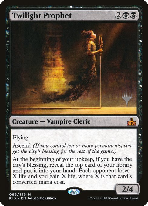 Twilight Prophet (Mythic)