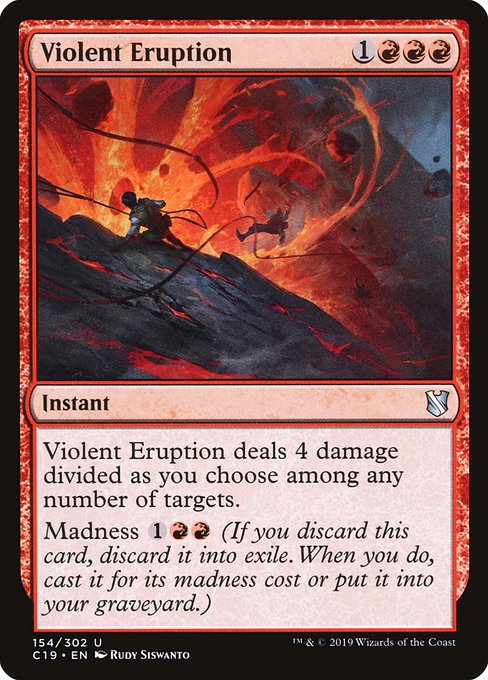 Violent Eruption (Uncommon)