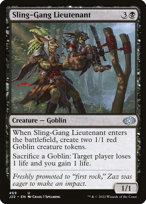 Sling-Gang Lieutenant (Uncommon)