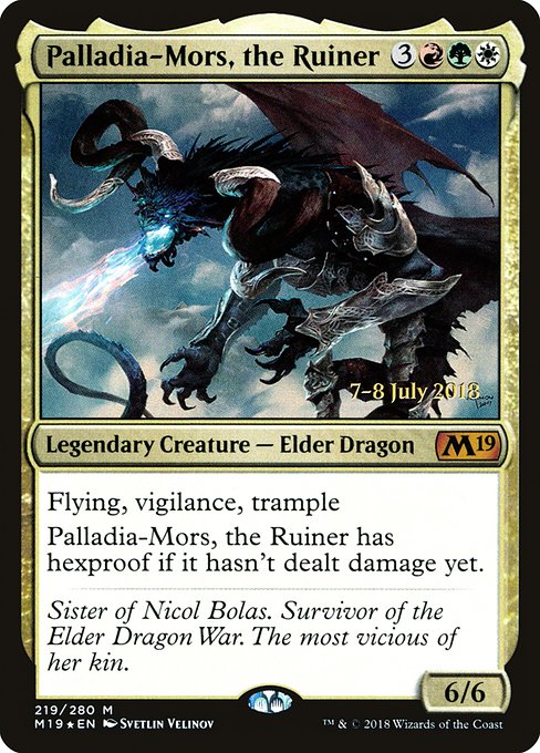 Palladia-Mors, the Ruiner (Mythic)