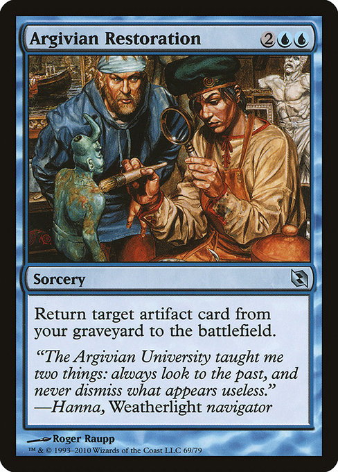 Argivian Restoration (Uncommon)
