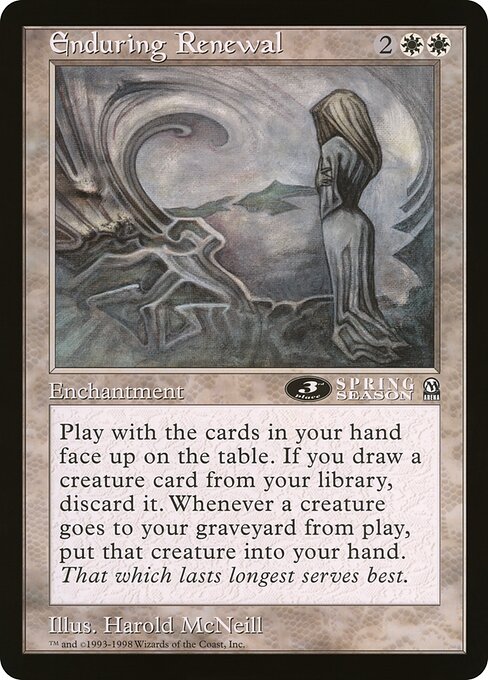 Enduring Renewal (Rare)