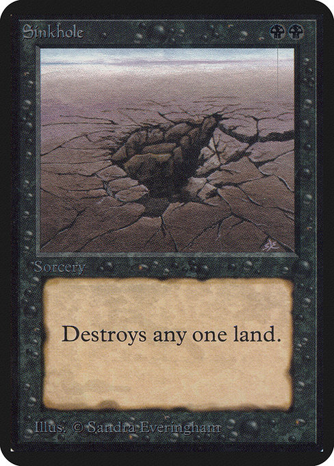 Sinkhole from Limited Edition Alpha (Common)