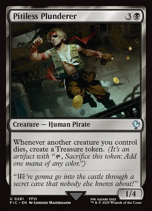 Pitiless Plunderer (Uncommon)