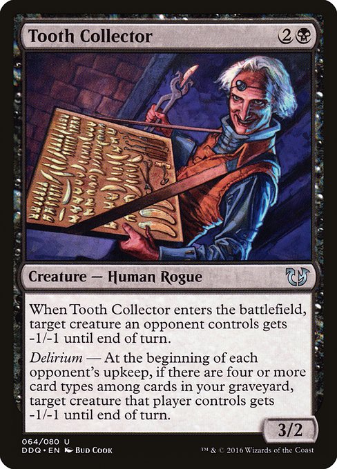 Tooth Collector (Uncommon)
