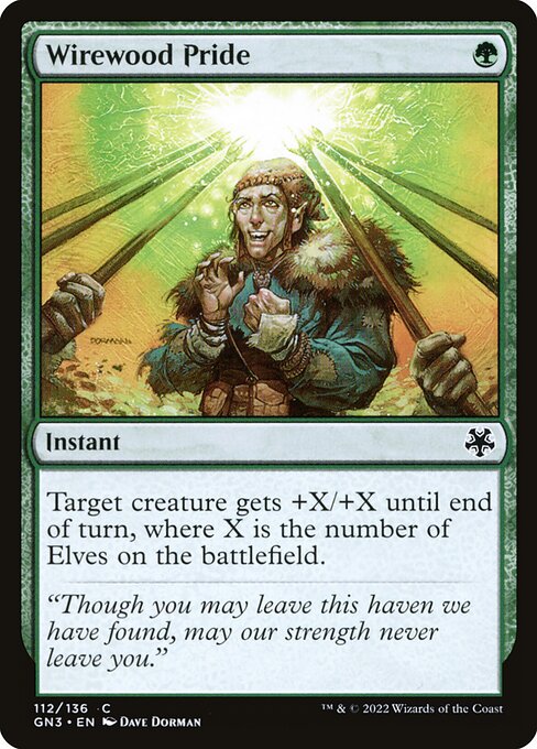 Wirewood Pride (Common)