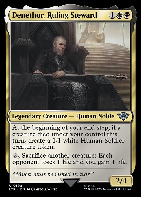 Denethor, Ruling Steward (Uncommon)