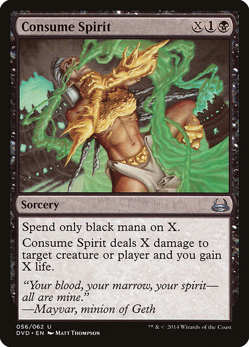 Consume Spirit (Uncommon)