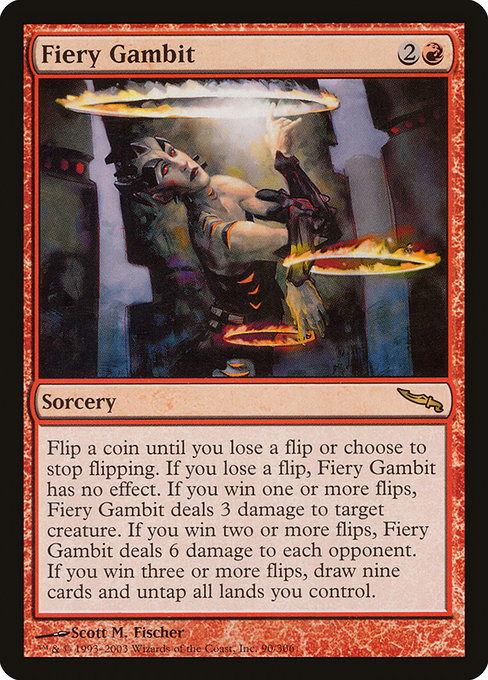Fiery Gambit (Rare)