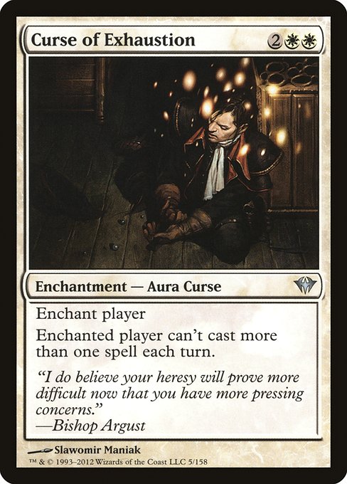 Curse of Exhaustion (Uncommon)