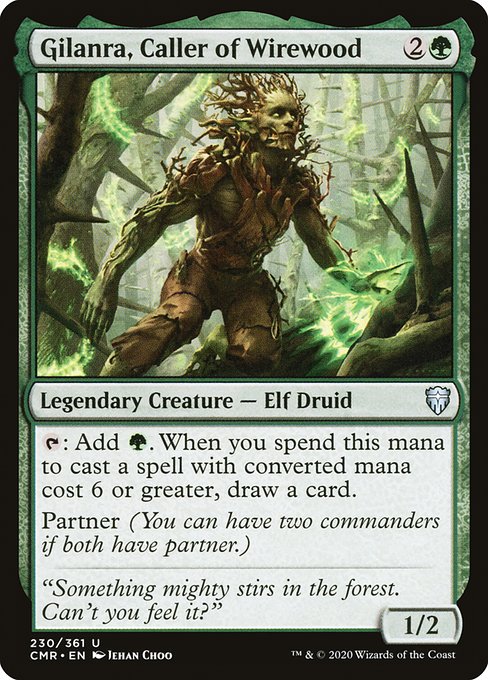 Gilanra, Caller of Wirewood (Uncommon)